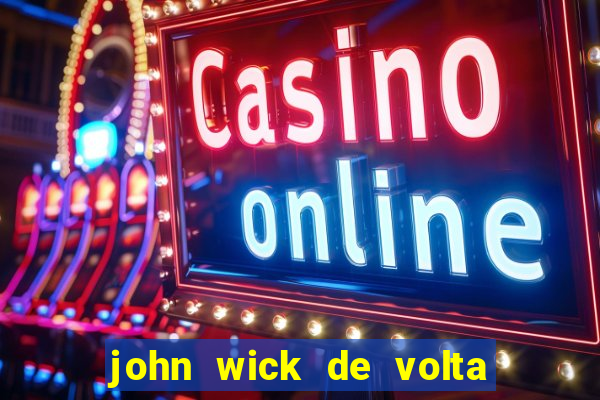 john wick de volta ao jogo download